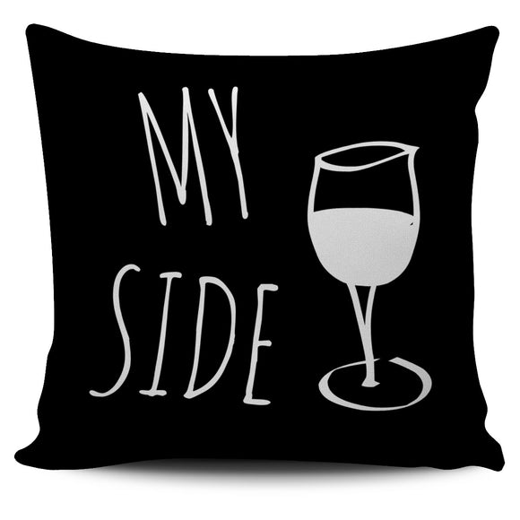 My Side Wine Black Pillow